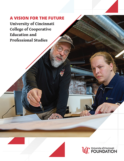 A Vision for the Future - University of Cincinnati College of Cooperative Education and Professional Studies